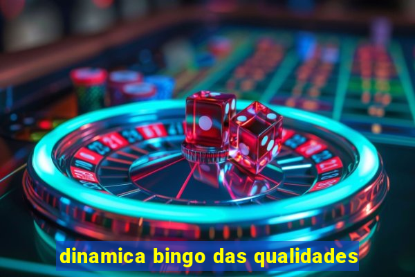 dinamica bingo das qualidades